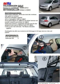 Artfex Lastgaller / Hundgaller VW Golf VI 2008-2012